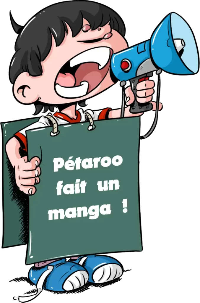 Dessin de Eddy qui fait de la réclame pour le manga de Pétaroo