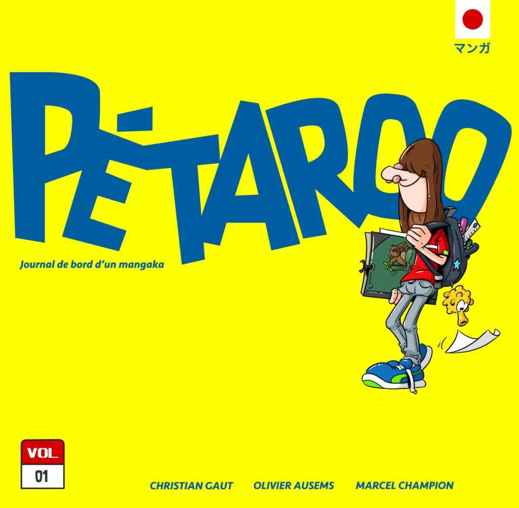 Couverture du tome 1 de la BD manga Pétaroo. La couverture est jaune fluo avec écrit en gros Pétaroo et un dessin du personnage principal tenant un carton à dessin et avec un sac à dos sur l'épaule, complète l'image.